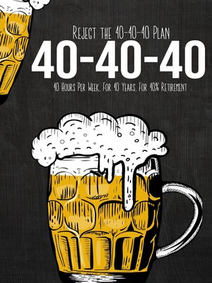 cover image of Reject the 40-40-40 Plan